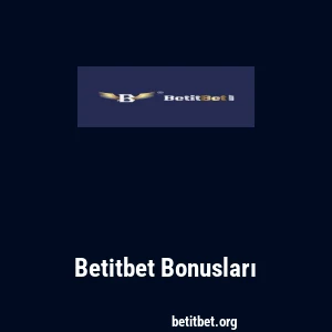 Betitbet Bonusları