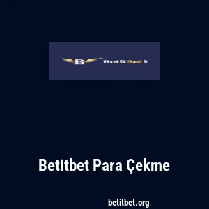 Betitbet Para Çekme